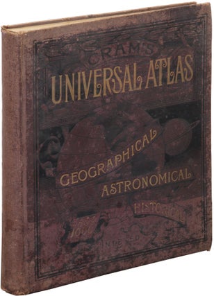 Item #57791 Cram's Universal Atlas Geographical, Astronomical and Historical Containing a...
