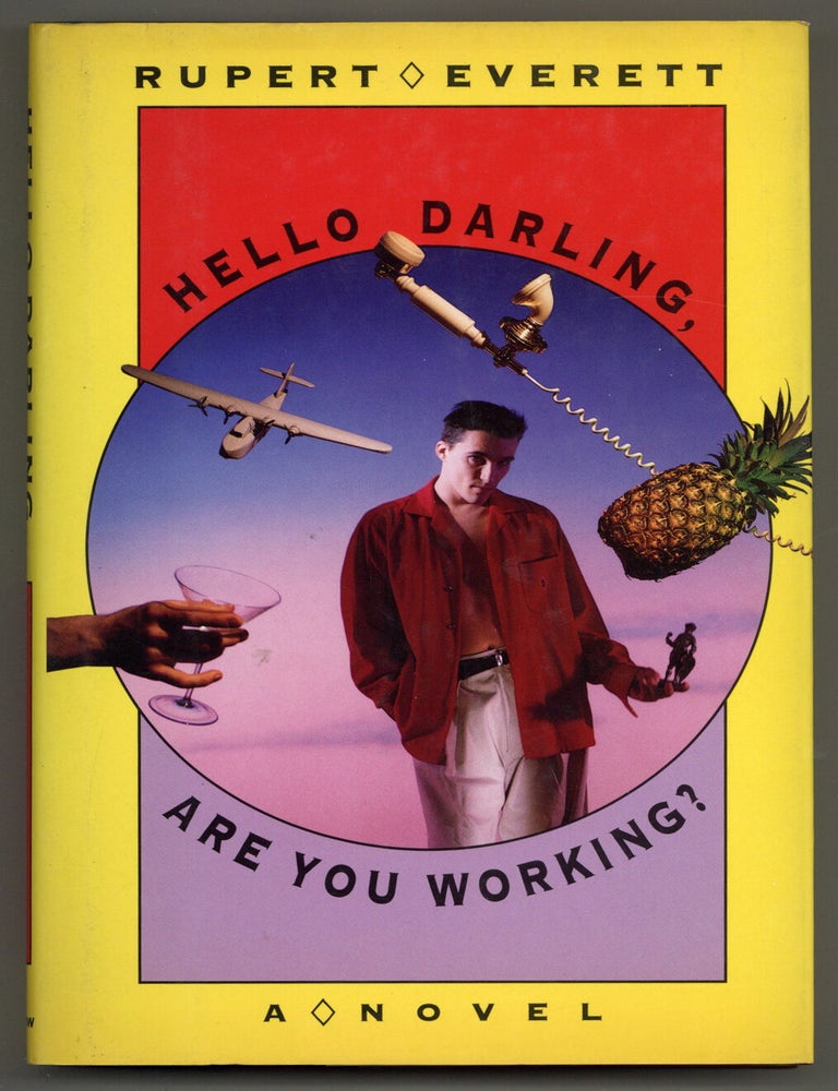 Item #577967 Hello Darling, Are You Working? Rupert EVERETT.