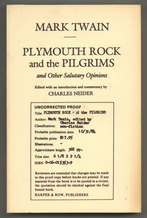 Item #578275 Plymouth Rock and the Pilgrims and Other Salutary Opinions. Mark TWAIN