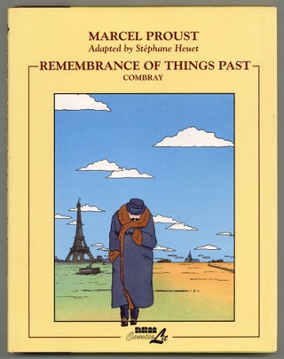 Item #578390 [Graphic Novel]: Remembrance of Things Past, Part One: Combray. Stéphane...