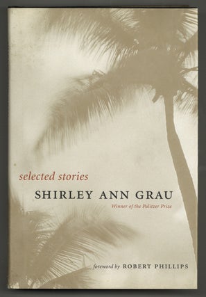 Item #578432 Selected Stories. Shirley Ann GRAU