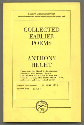 Item #578457 Collected Earlier Poems. Anthony HECHT