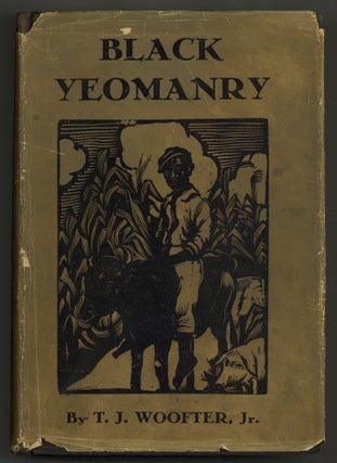 Black Yeomanry: Life on St. Helena Island. T. J. WOOFTER, Jr.
