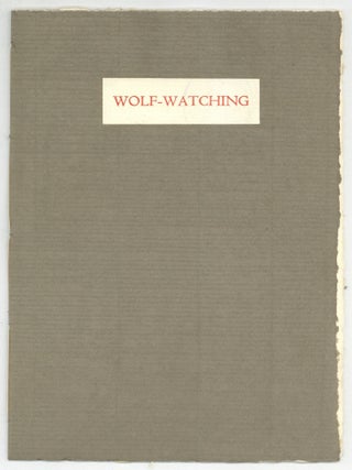 Wolf-Watching. Ted HUGHES.