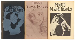 Item #578802 Proud Black Images. Vol. 1, No. 1-2; Vol. 2, No. 1