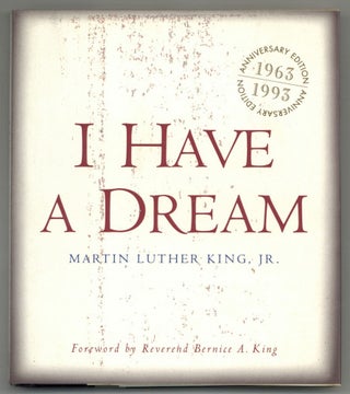 Item #578915 I Have a Dream. Martin Luther KING Jr