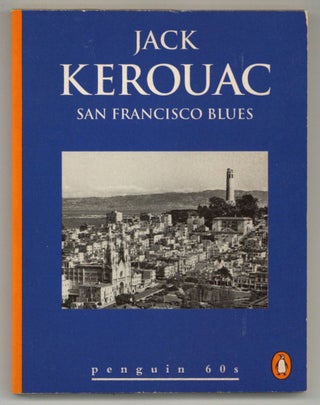 Item #579046 San Francisco Blues. Jack KEROUAC