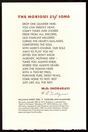 Item #579146 [Small Broadside]: The Noxious 25¢ Song. W. D. SNODGRASS