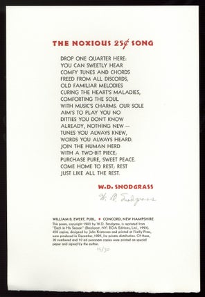 Item #579147 [Small Broadside]: The Noxious 25¢ Song. W. D. SNODGRASS