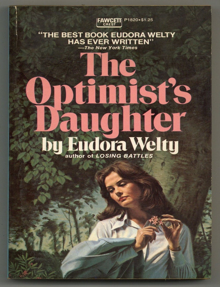 The Optimist's Daughter. Eudora WELTY.