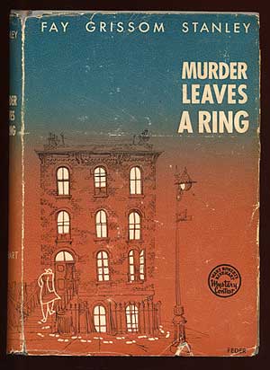 Item #57937 Murder Leaves a Ring. Fay Grissom STANLEY.