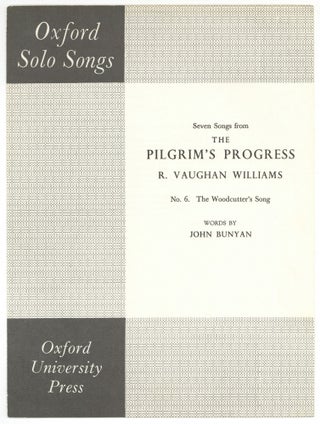 Item #579382 [Sheet music]: The Woodcutter's Song (No. 6 from Seven Songs from The Pilgrim's...