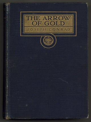Item #579418 The Arrow of Gold. Joseph CONRAD