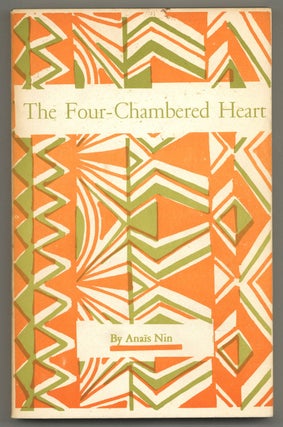 Item #579584 The Four-Chambered Heart. Anaïs NIN