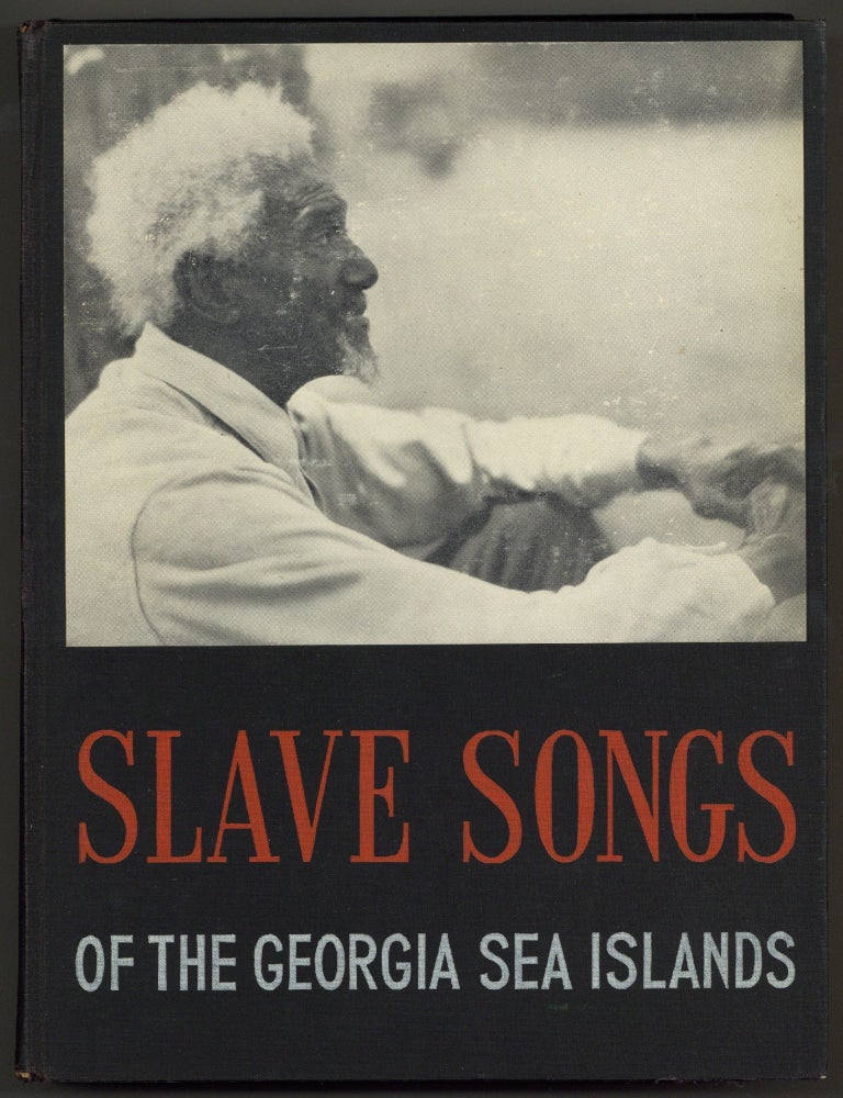 Slave Songs of the Georgia Sea Islands. Lydia PARRISH.