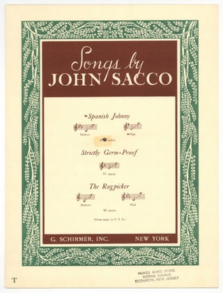 Item #579851 [Sheet music]: Spanish Johnny (Songs by John Sacco). Willa CATHER, words by, music...