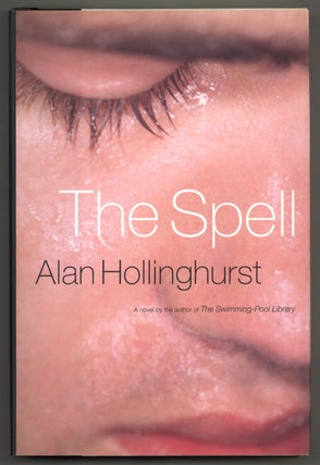 Item #579901 The Spell. Alan HOLLINGHURST
