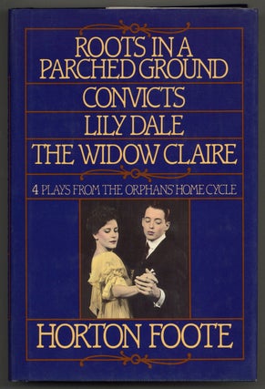 Item #579907 Roots in a Parched Ground, Convicts, Lily Dale, The Widow Claire: The First Four...