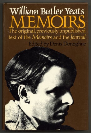 Item #579988 Memoirs: Autobiography -. First Draft Journal. William Butler YEATS
