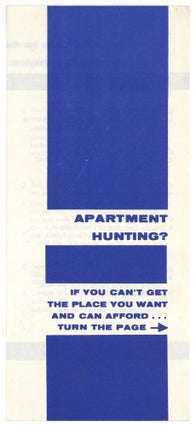Item #580071 [Handbill]: Apartment Hunting? If You Can't get the Place You Want and Can Afford