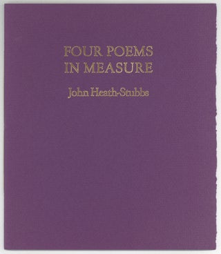 Four Poems in Measure. John HEATH-STUBBS.