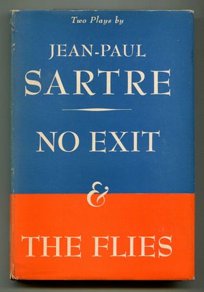 Item #580082 No Exit (Huis Clos) and The Flies (Les Mouches). Jean-Paul SARTRE