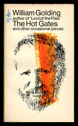 Item #580097 The Hot Gates and Other Occasional Pieces. William GOLDING