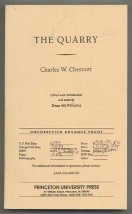 Item #580198 The Quarry. Charles W. CHESNUTT