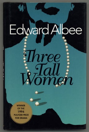 Item #580229 Three Tall Women. Edward ALBEE