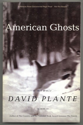 Item #580266 American Ghosts: A Memoir. David PLANTE