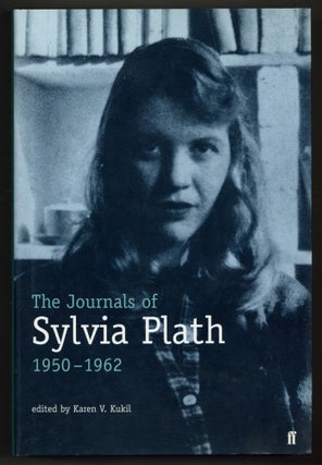 Item #580276 The Journals of Sylvia Plath, 1950-1962. Sylvia PLATH