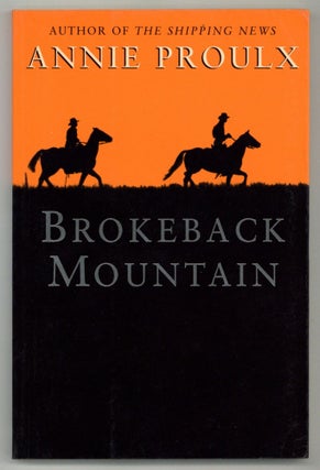 Item #580327 Brokeback Mountain. Annie PROULX