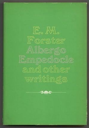 Item #580450 Albergo Empedocle and Other Writings. E. M. FORSTER