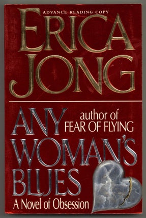 Item #580475 Any Woman's Blues. Erica JONG
