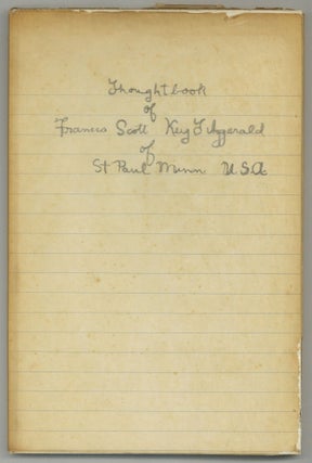 Item #580554 Thoughtbook of Francis Scott Key Fitzgerald. F. Scott FITZGERALD