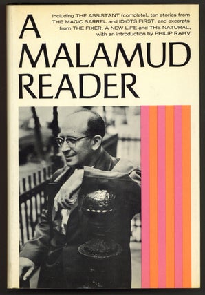 Item #580576 A Malamud Reader. Bernard MALAMUD