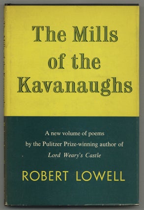 Item #580597 The Mills of the Kavanaughs. Robert LOWELL