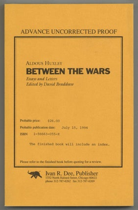 Item #580675 Between the Wars: Essays and Letters. Aldous HUXLEY