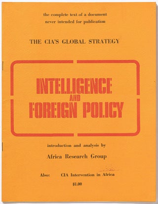 Item #580740 The CIA's Global Strategy: Intelligence and Foreign Policy