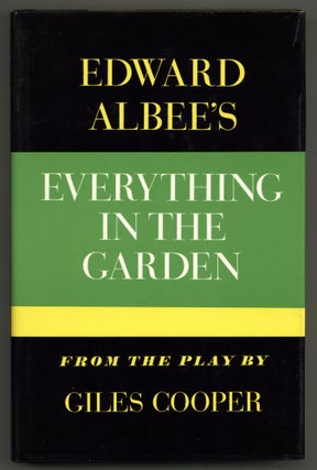 Item #580833 Everything in the Garden: From the Play by Giles Cooper. Edward ALBEE