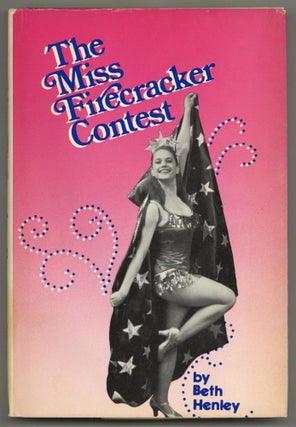 Item #580897 The Miss Firecracker Contest. Beth HENLEY