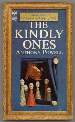 Item #581050 The Kindly Ones. Anthony POWELL
