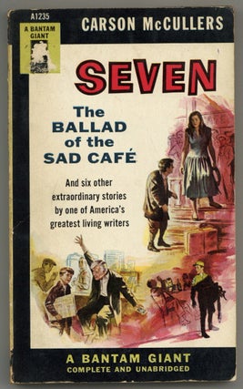 Item #581062 Seven: The Ballad of the Sad Café. Carson McCULLERS
