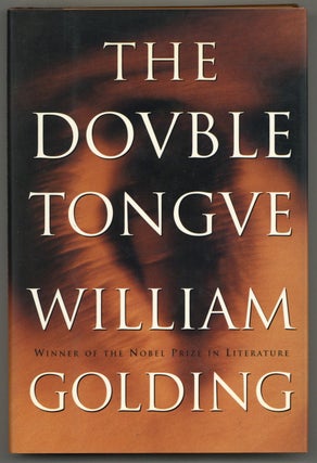 Item #581099 The Double Tongue. William GOLDING