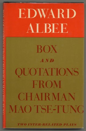Item #581367 Box and Quotations from Chairman Mao Tse-Tung: Two Inter-Related Plays. Edward ALBEE