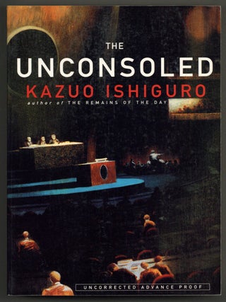 Item #581650 The Unconsoled. Kazuo ISHIGURO