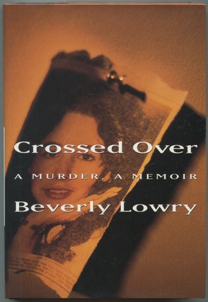 Crossed Over: A Murder, A Memoir