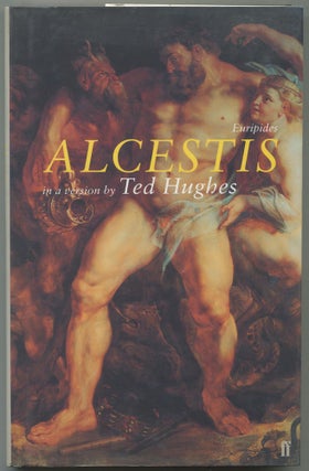 Item #582018 Euripides Alcestis. Ted HUGHES