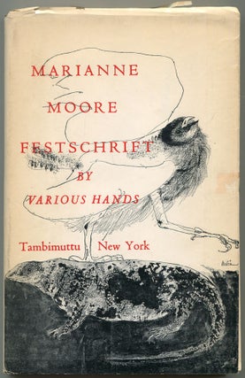 Item #582030 Festschrift for Marianne Moore's Seventy-Seventh Birthday. Marianne MOORE, TAMBIMUTTU