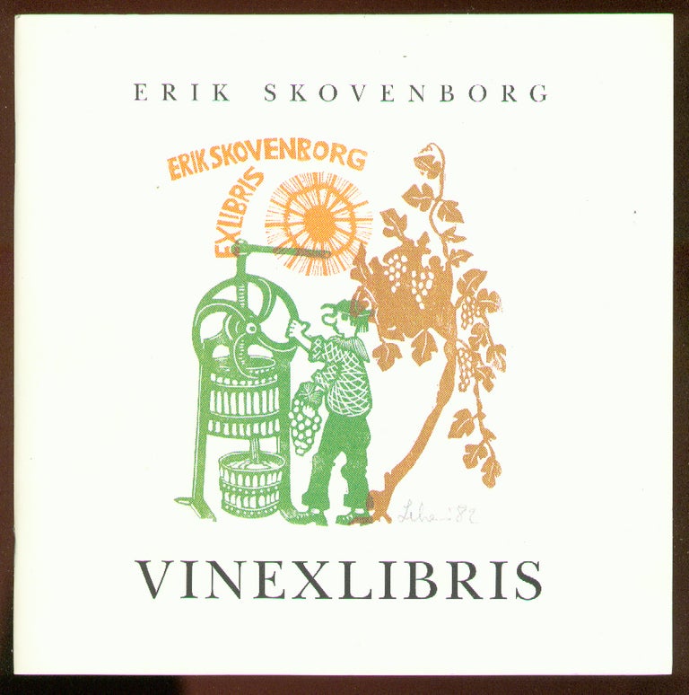 Item #58209 Vinexlibris: Bookplates with Wine Motifs. Erik SKOVENBORG.